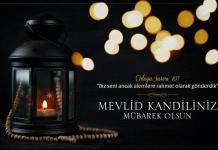 Mevlid Kandiliniz Mübarek Olsun…